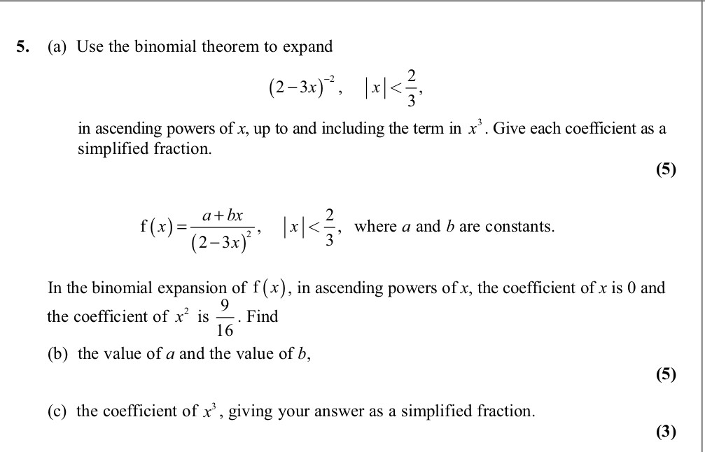 5.-(a)-Use-the-binomial-theorem-to-expand---$(2-3x)^2$,---$|x|<\frac{2}{3}$-Edexcel-A-Level Maths Pure-Question 7-2011-Paper 6.png
